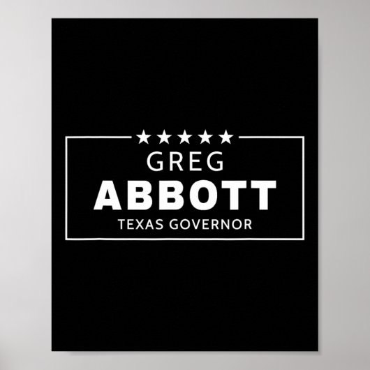 Greg Abbott Verkiezing Texas Gouverneur Republikei Poster (Voorkant)