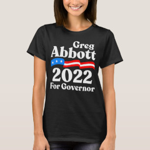 Greg Abbott voor Texas Republican Greg Abbott voor T-shirt
