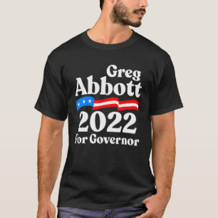 Greg Abbott voor Texas Republican Greg Abbott voor T-shirt
