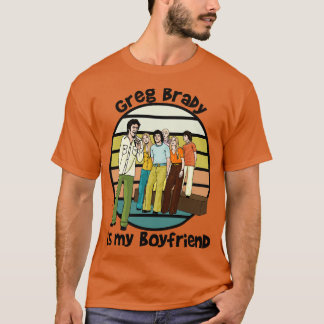 Greg Brady is mijn vriend T-shirt