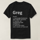 GREG Definition Personal Name Funny Birthday G T-shirt (Design voorkant)