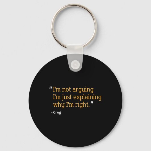 Greg Gift Quote Grappige Verjaardag Gepersonalisee Sleutelhanger (Voorkant)