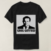 GREG GUTFELD (6) T-SHIRT (Design voorkant)