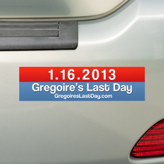 Gregoire's Last Day 1.16.13 Sticker Plain (Op auto)