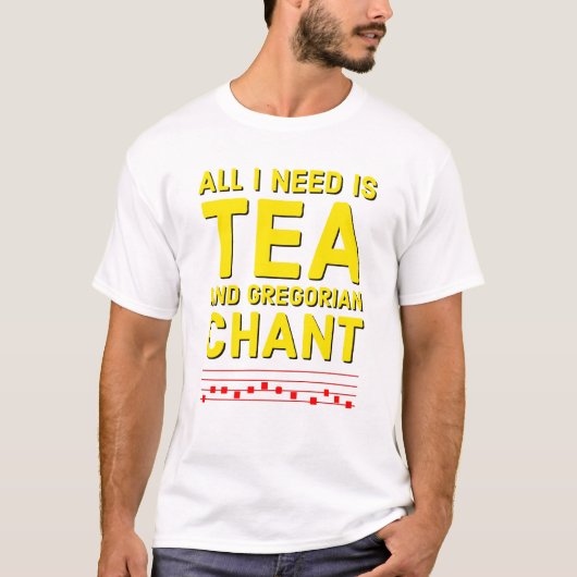 Gregoriaanse Chant Tea Lover Grappig Katholiek Ker T-shirt (Voorkant)