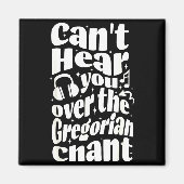 Gregorian Chant Funny Catholic Traditional Latin M Magneet (Voorkant)