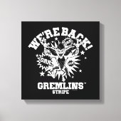 Gremlins | Stripe We zijn terug Canvas Afdruk (Voorkant)