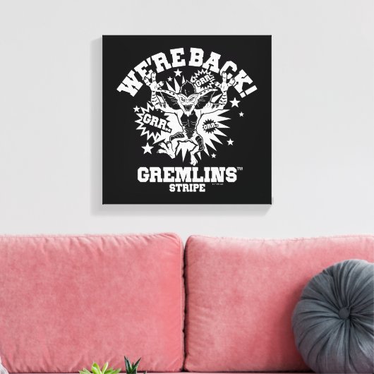 Gremlins | Stripe We zijn terug Canvas Afdruk (Insitu (Woonkamer))