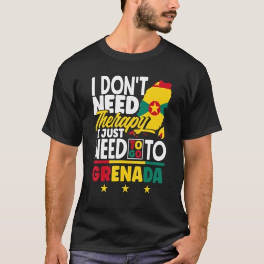 Grenada Grenadian Ik moet gewoon naar Grenada. T-shirt (Voorkant)