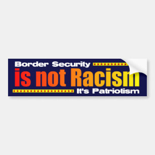 Grensbeveiliging is geen racisme bumpersticker