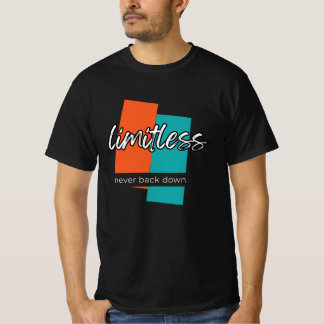 Grenzeloos Nooit Opgeven Motiverend T-shirt