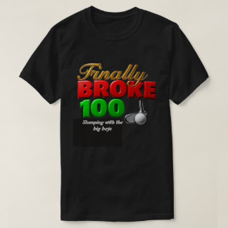 Gretige golfer bereikt sportieve mijlpaal t-shirt