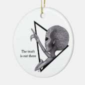 Grey Alien, de waarheid is er Keramisch Ornament (Links)