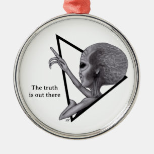 Grey Alien, de waarheid is er Metalen Ornament