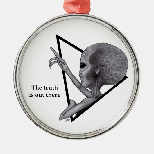 Grey Alien, de waarheid is er Metalen Ornament (Voorkant)