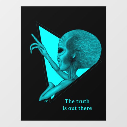 Grey Alien, de waarheid is er Raamsticker (Vel)