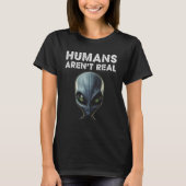 Grey Alien Face Humans zijn niet echt grappig T-shirt (Voorkant)