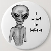 Grey Alien, ik wil geloven Ronde Button 6,0 Cm (Voorkant)