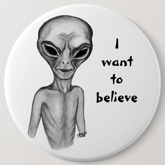 Grey Alien, ik wil geloven Ronde Button 6,0 Cm (Voorkant)