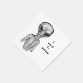 Grey Alien, ik wil geloven Servet (Hoek)