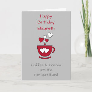Grey Coffee en Friends Birthday groet Kaart
