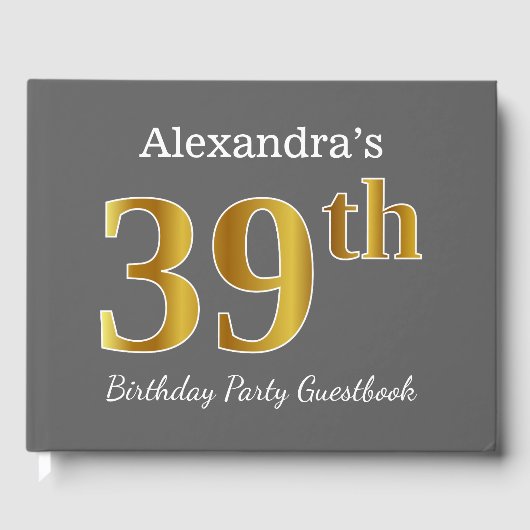 Grey, Faux Gold 39th Birthday Party + aangepaste n Gastenboek (Voorkant)
