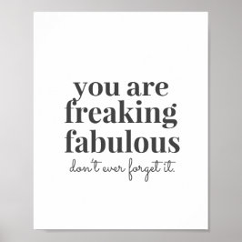 Grey Freaking Fabulous Motivatie Betrouwbaarheid Poster