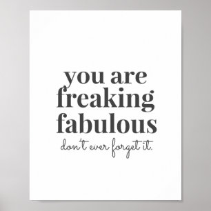 Grey Freaking Fabulous Motivatie Betrouwbaarheid Poster