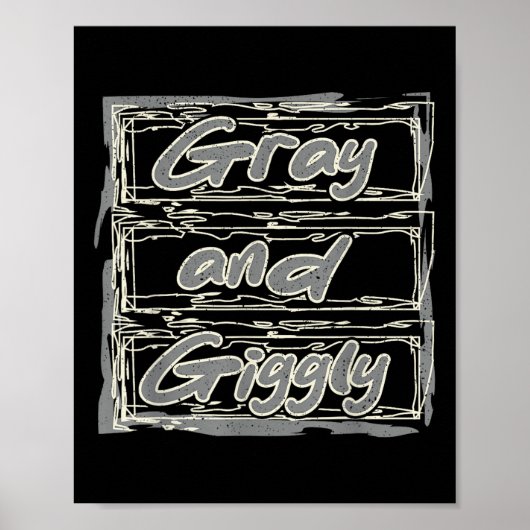 Grey Giggly Grappig Pensioen Grootouders Dag Reti Poster (Voorkant)