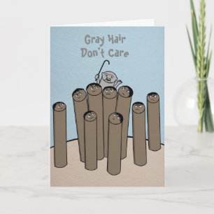 Grey Hair Funny Happy Birthday Kaart