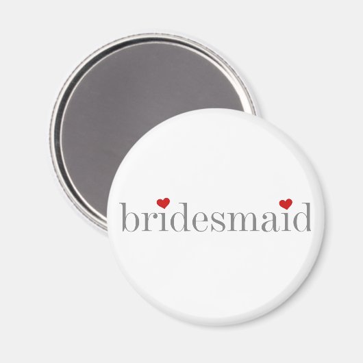 Grey Text Bridesmaid Magneet (Voorkant / Achterkant)