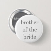 Grey Text Brother van de Bride Button (Voorkant /achterkant)