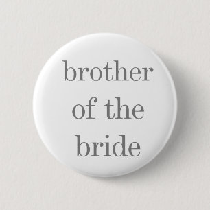 Grey Text Brother van de Bride Button