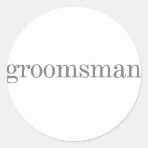 Grey Text Groomsman Ronde Sticker