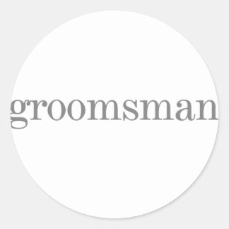 Grey Text Groomsman Ronde Sticker