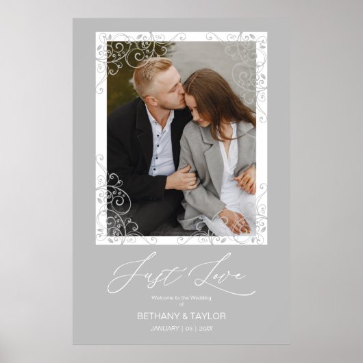 Grey Wedding Welcome Just Love Quote Photo Poster (Voorkant)