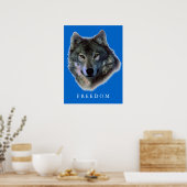 Grey Wolf Motivatie Freedom Poster Print (Keuken)