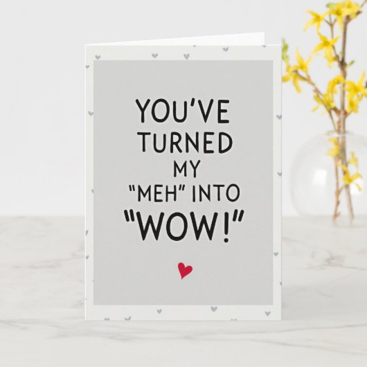 Grey You Make Life Wow Card Kaart (Gele Bloem)