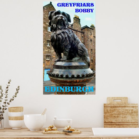 greyfriars bobby edinburgh poster (Keuken)