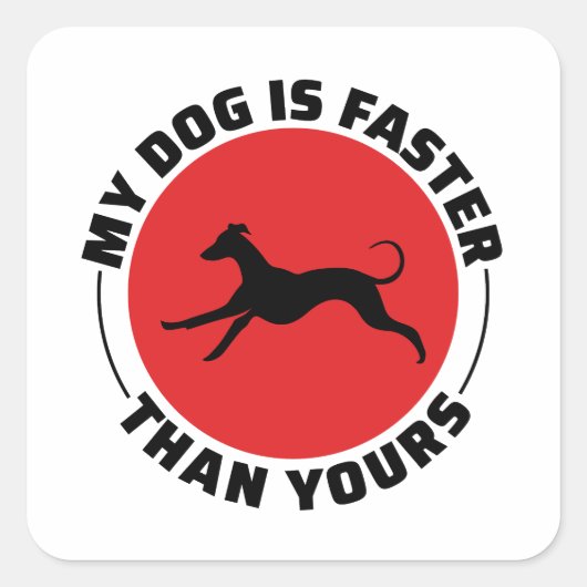 Greyhound Dog Racing Pet Race Animal Racer Vierkante Sticker (Voorkant)