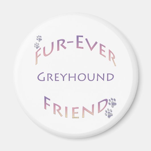 Greyhound Furever Magneet (Voorkant)