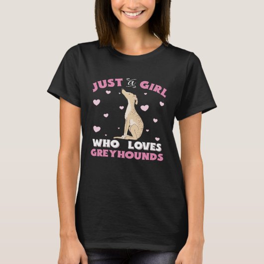Greyhound gewoon een meisje dat houdt van Greyhoun T-shirt (Voorkant)