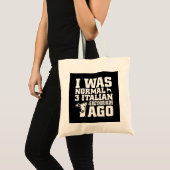 Greyhound I was normaal 3 Italiaanse Greyhounds Ag Tote Bag (Voorkant (product))