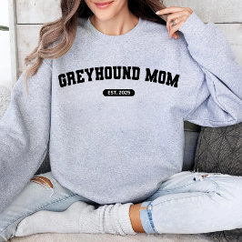 GREYHOUND MOM Dog Mum Custom Geboortejaar Trui