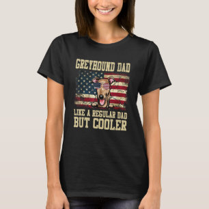 Greyhound pa als een gewone vader, maar koeler hon t-shirt