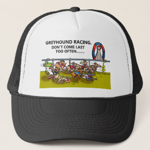 GREYHOUND RACING.DON KOMT NIET TE VAAK... TRUCKER PET