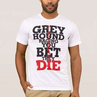 Greyhoundrennen... T-shirt