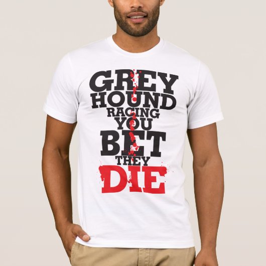 Greyhoundrennen... T-shirt (Voorkant)