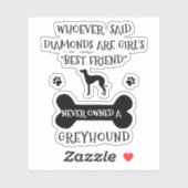 Greyhounds zijn de beste vriendin van een meisje v sticker (Vel)