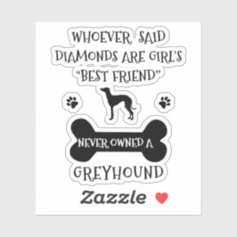 Greyhounds zijn de beste vriendin van een meisje v sticker